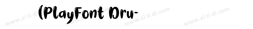 今朝醉简(PlayFont Dru字体转换